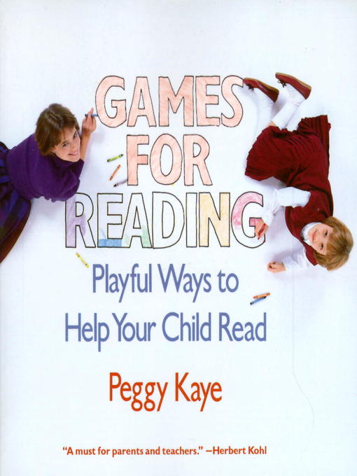 Title details for Games for Reading by Peggy Kaye - Available